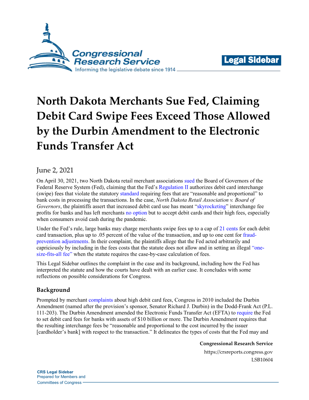 North Dakota Merchants Sue Fed, Claiming Debit Card Swipe Fees Exceed Those Allowed by the Durbin Amendment to the Electronic Funds Transfer Act