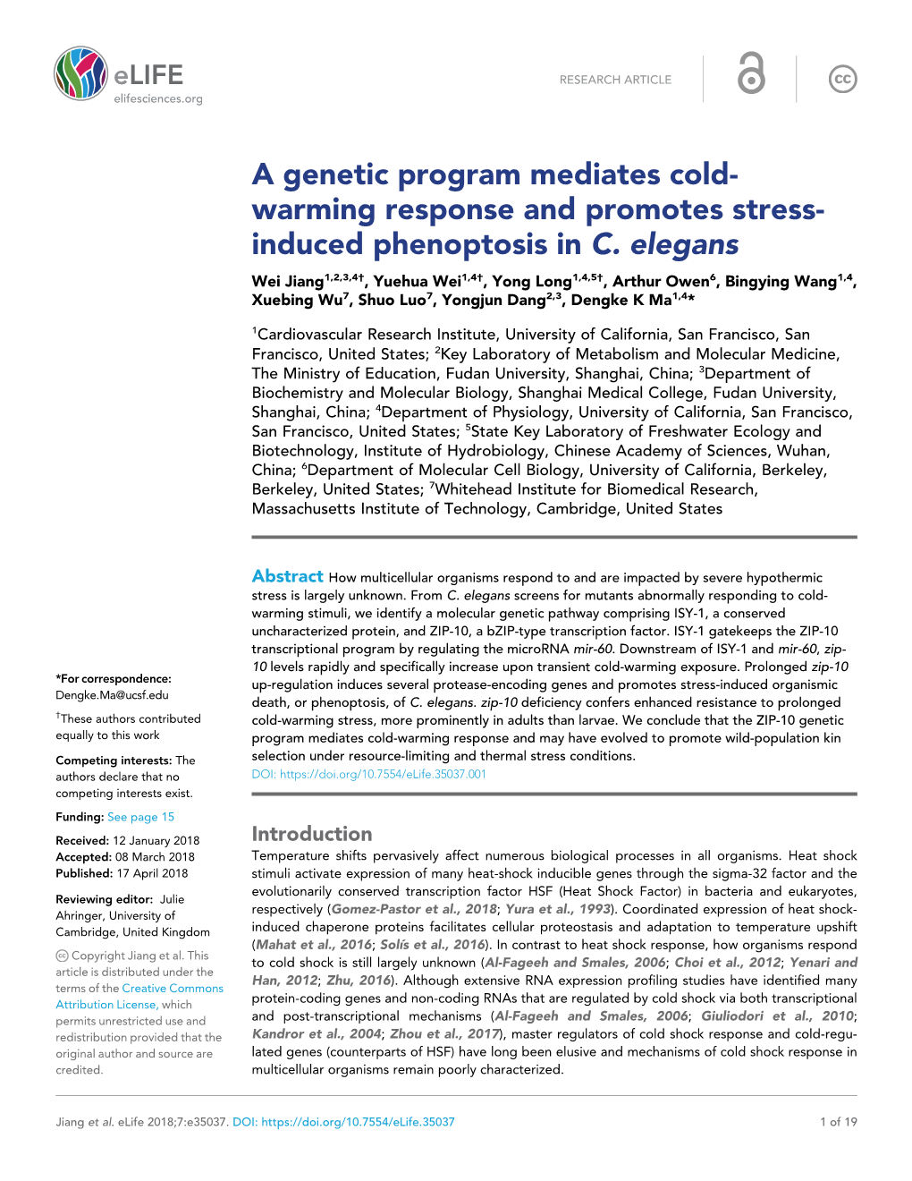 A Genetic Program Mediates Cold- Warming Response and Promotes Stress- Induced Phenoptosis in C