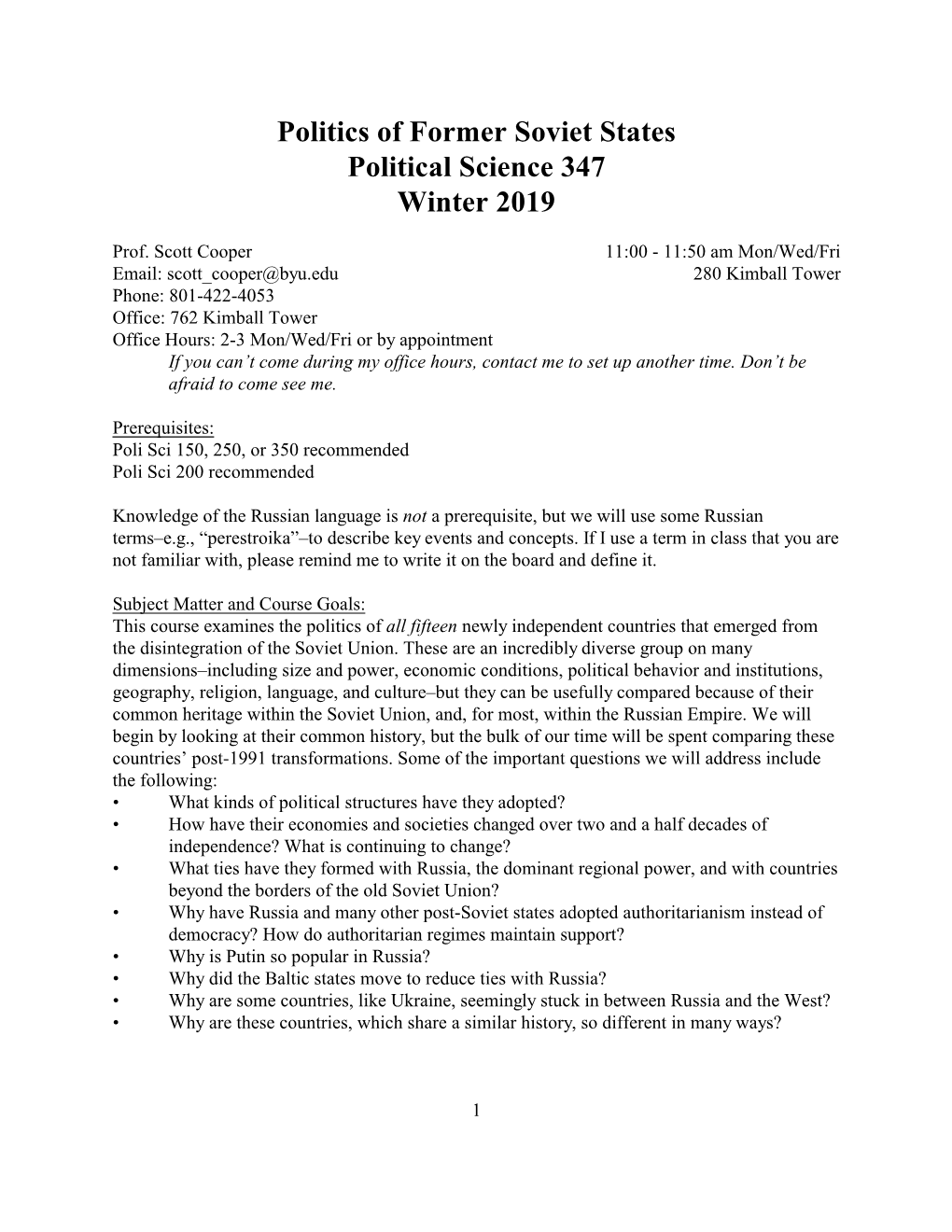 Politics of Former Soviet States Political Science 347 Winter 2019