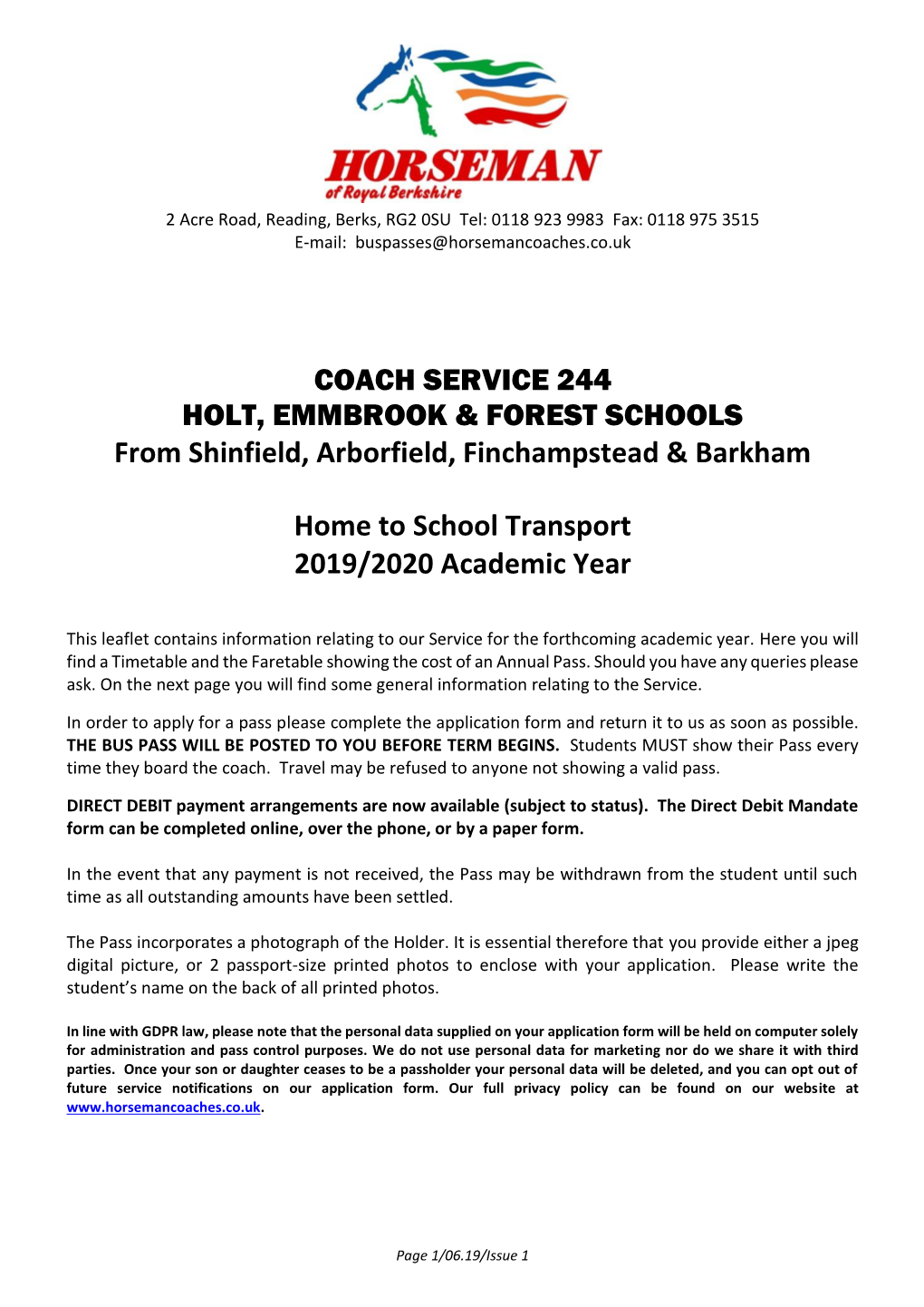 COACH SERVICE 244 HOLT, EMMBROOK & FOREST SCHOOLS from Shinfield, Arborfield, Finchampstead & Barkham