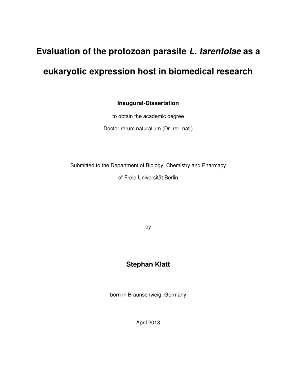 Expression and Evaluation of Medically Relevant Proteins In