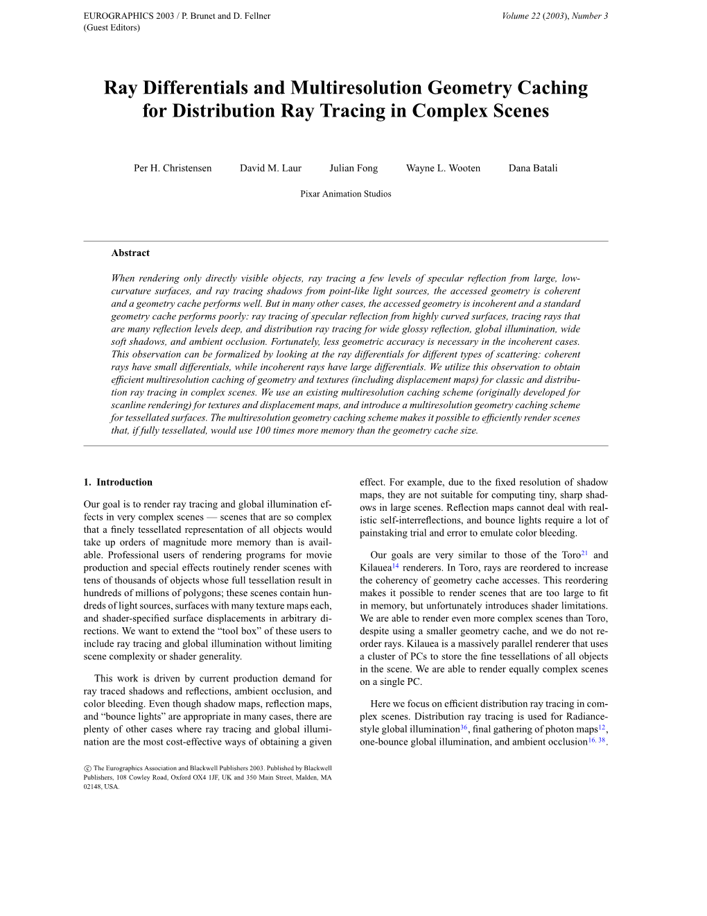 Ray Differentials and Multiresolution Geometry Caching for Distribution Ray Tracing in Complex Scenes