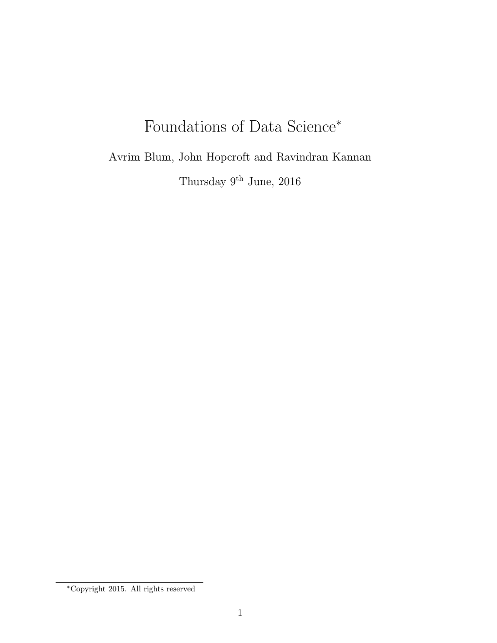 Foundations of Data Science∗