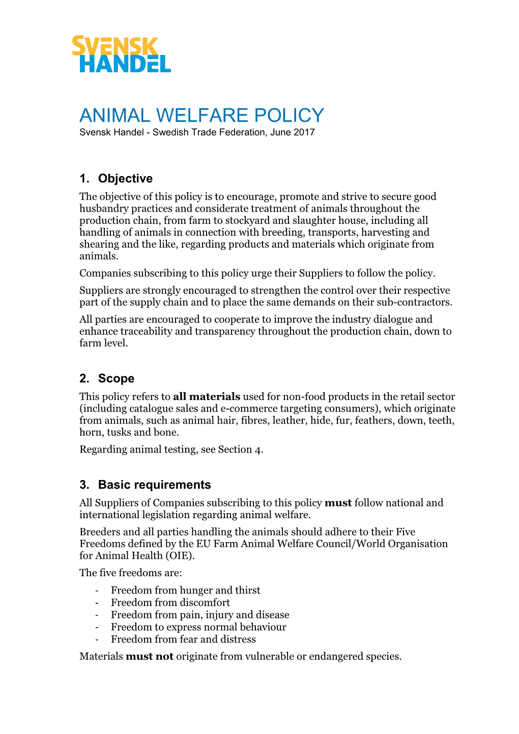 ANIMAL WELFARE POLICY Svensk Handel - Swedish Trade Federation, June 2017