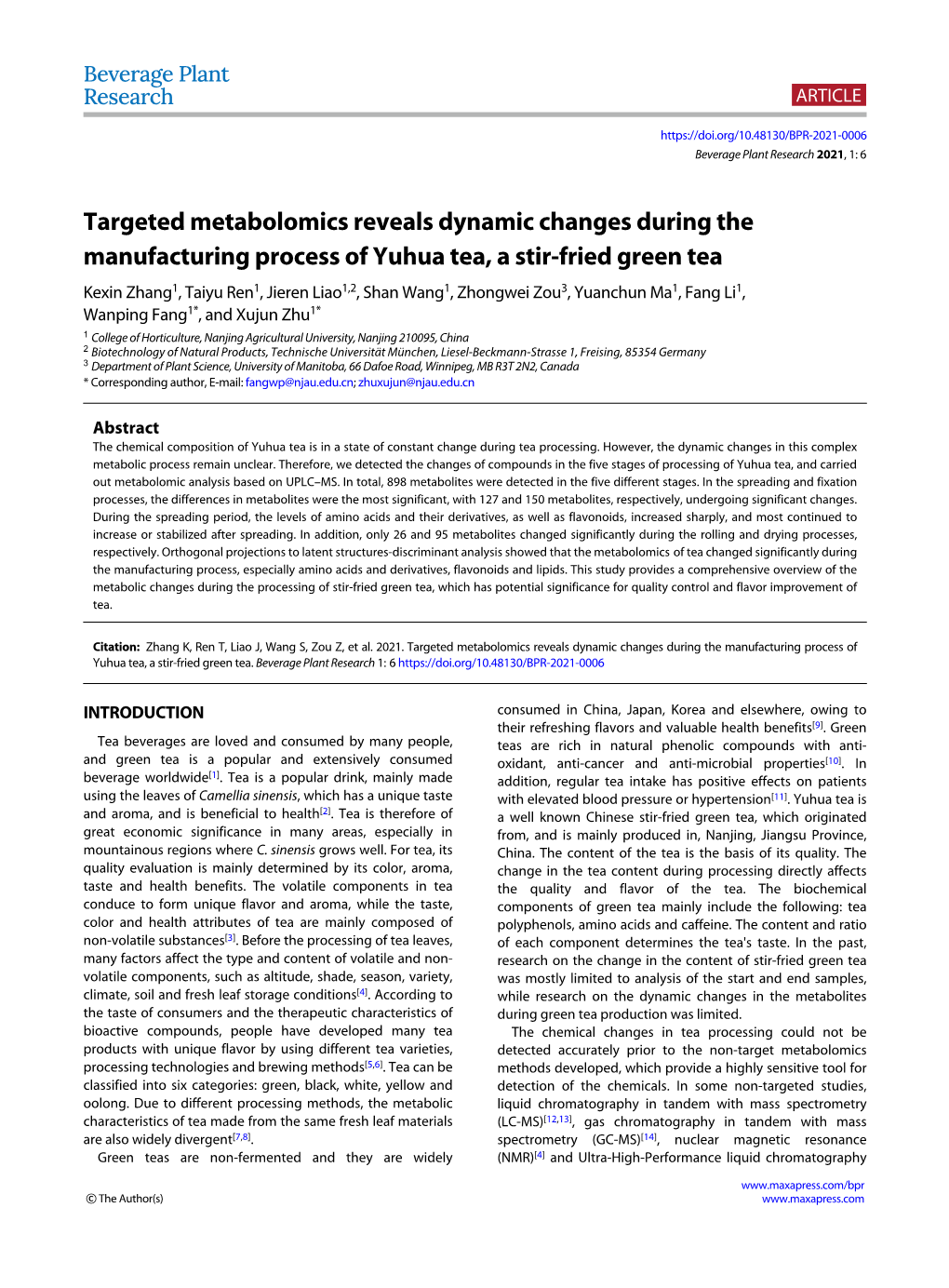 Targeted Metabolomics Reveals Dynamic Changes During the Manufacturing Process of Yuhua Tea, a Stir-Fried Green