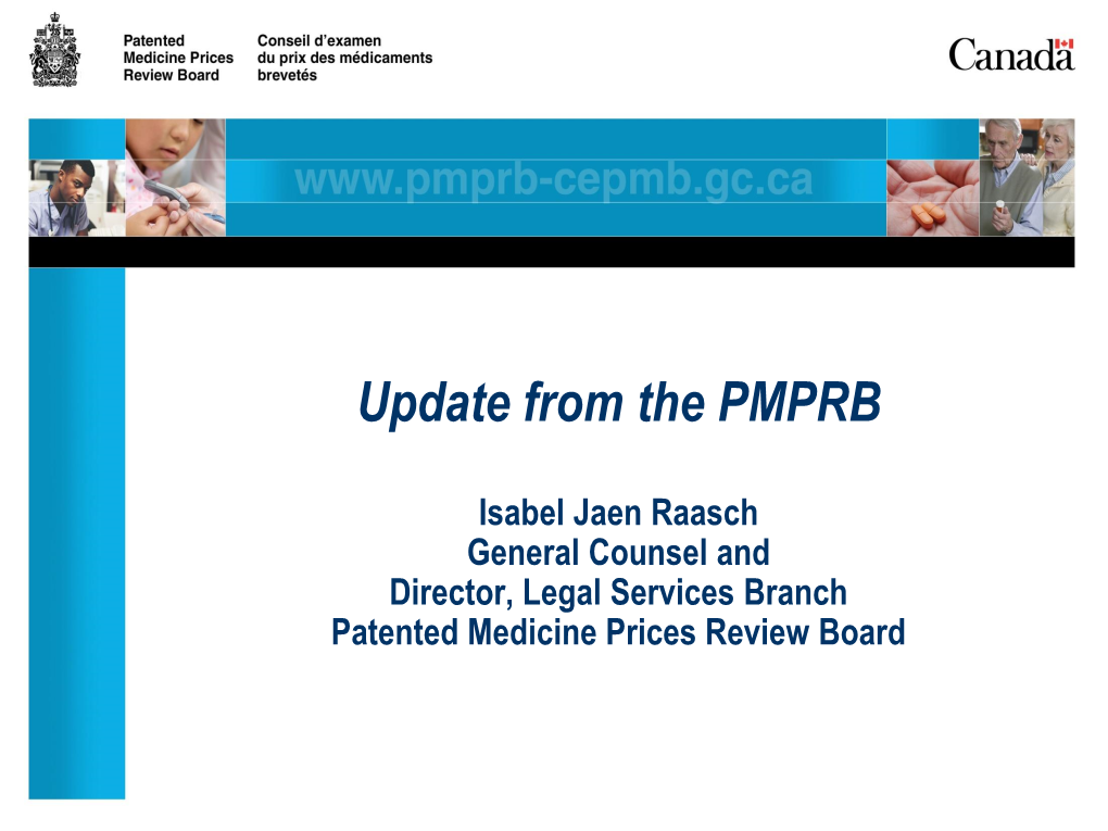 Update from the PMPRB