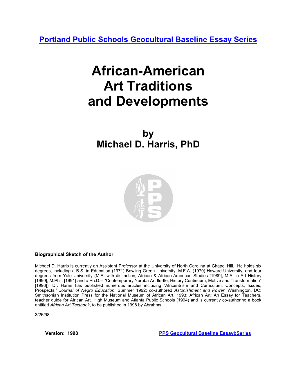 African-American Art Traditions and Developments” Is One of a Series of Essays Known As the African-American Baselines Essays