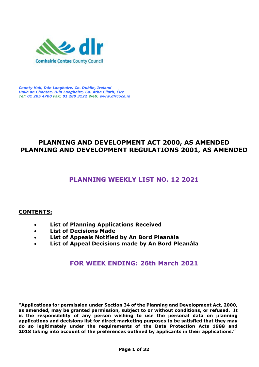 Planning and Development Act 2000, As Amended Planning and Development Regulations 2001, As Amended