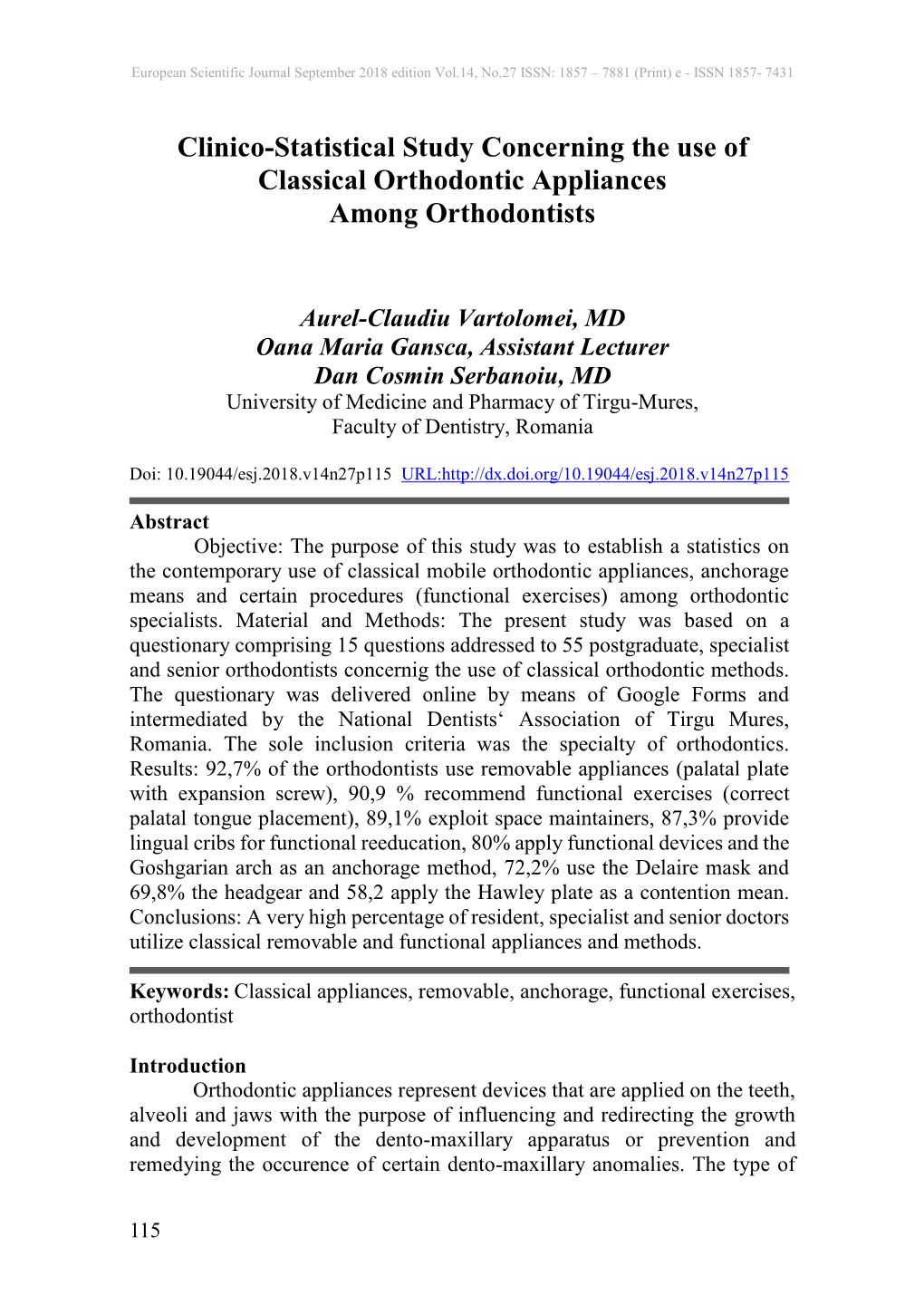 Clinico-Statistical Study Concerning the Use of Classical Orthodontic Appliances Among Orthodontists