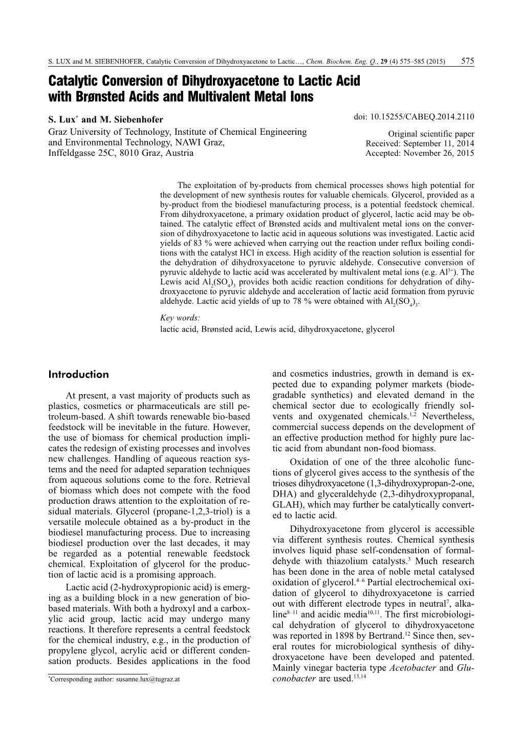 Catalytic Conversion of Dihydroxyacetone to Lactic Acid with Brønsted Acids and Multivalent Metal Ions