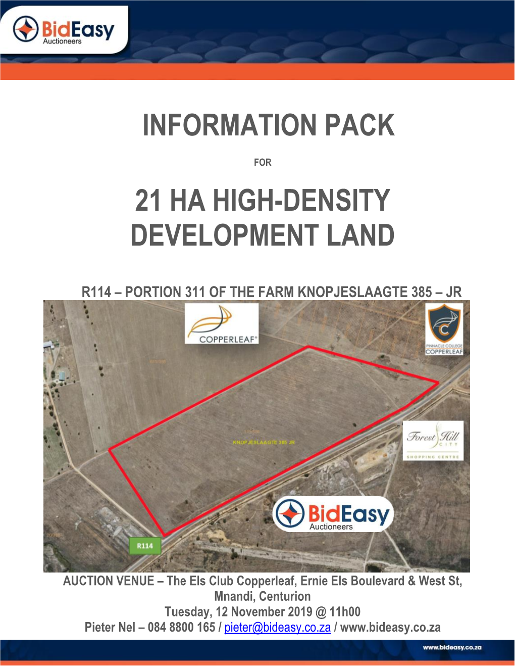 21 Ha High-Density Development Land