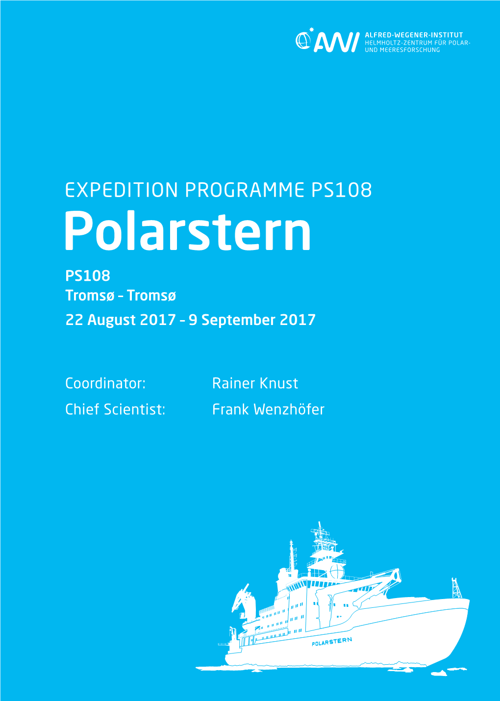 Polarstern PS108 Tromsø – Tromsø 22 August 2017 – 9 September 2017