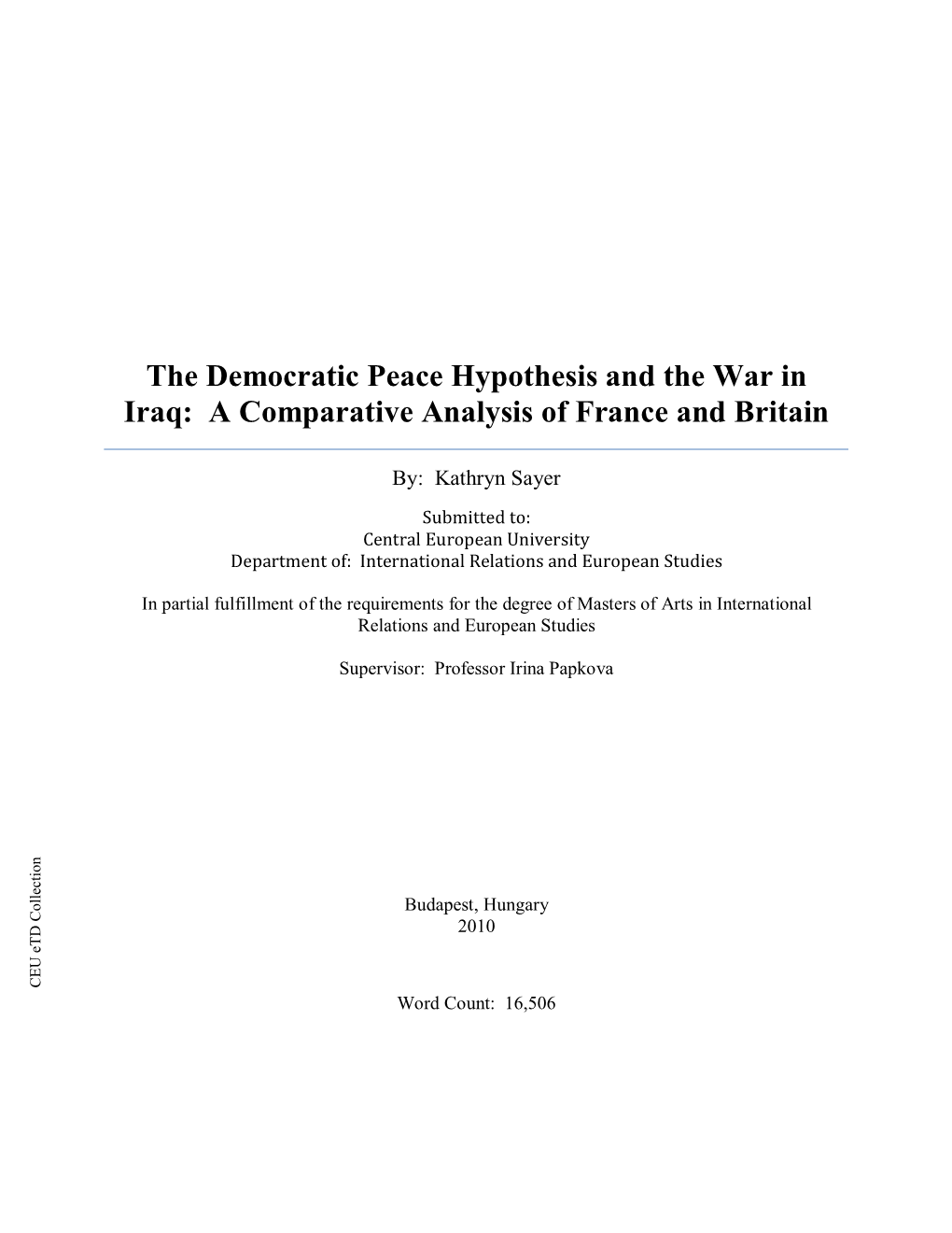 The Democratic Peace Hypothesis and the War in Iraq