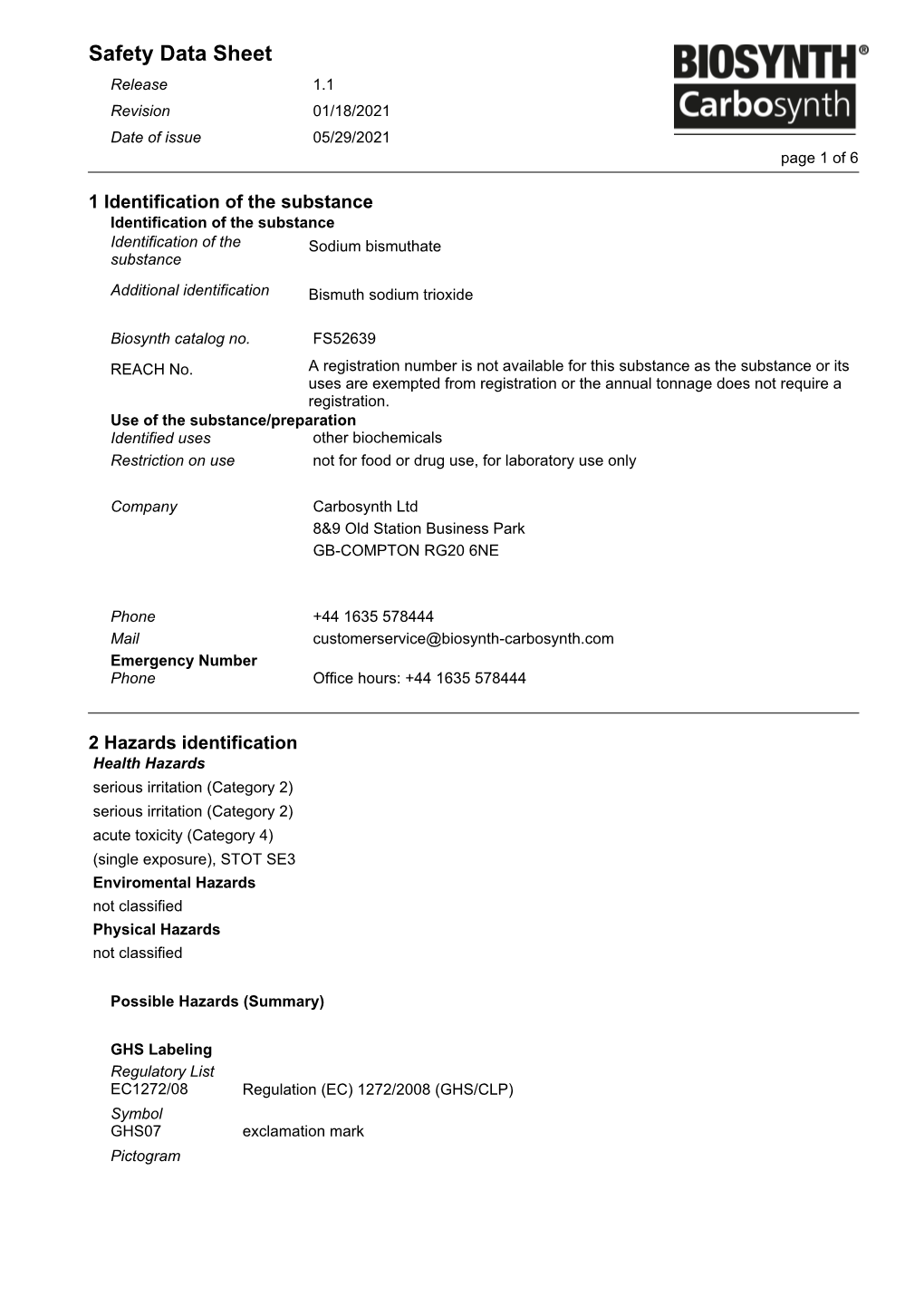 Safety Data Sheet Release 1.1 Revision 01/18/2021 Date of Issue 05/29/2021 Page 1 of 6