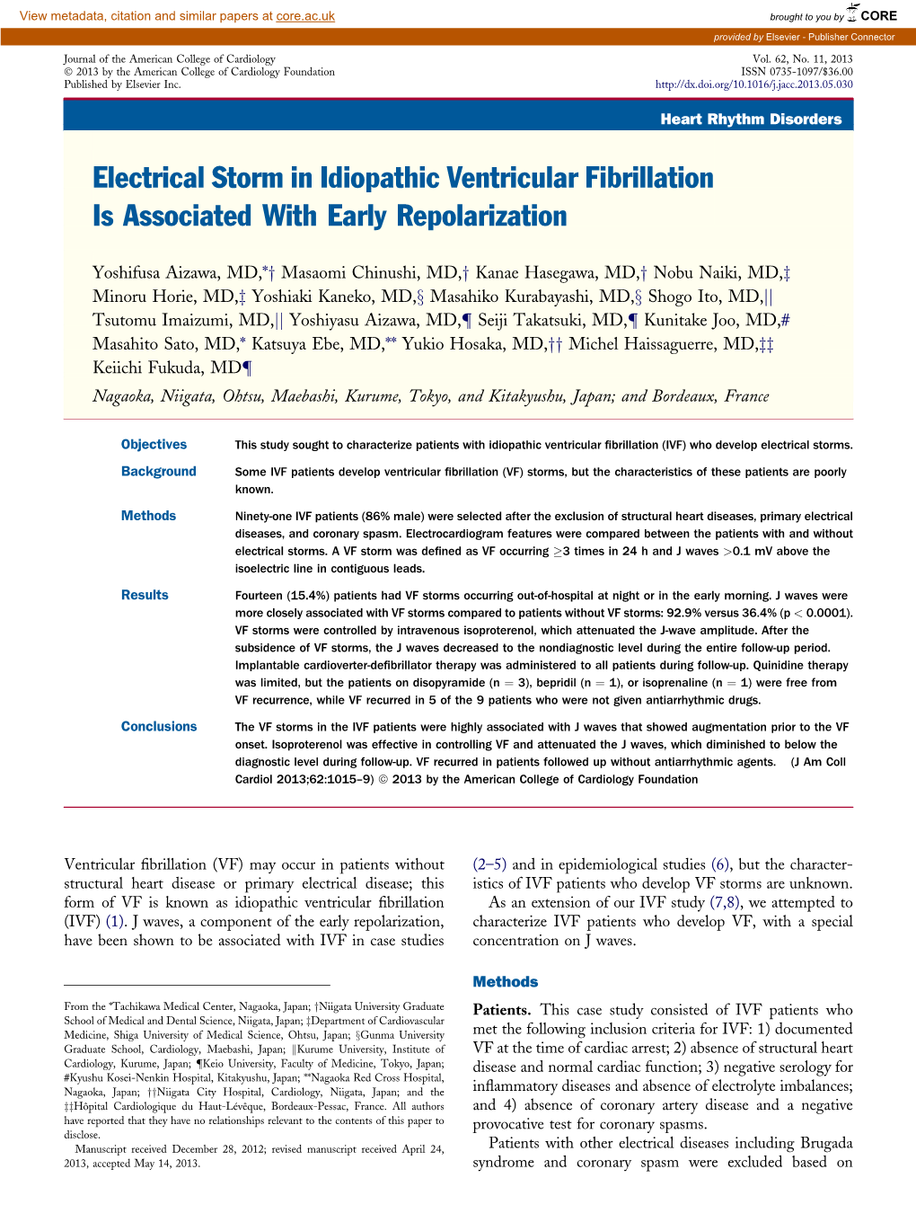 Electrical Storm in Idiopathic Ventricular Fibrillation Is Associated with Early Repolarization