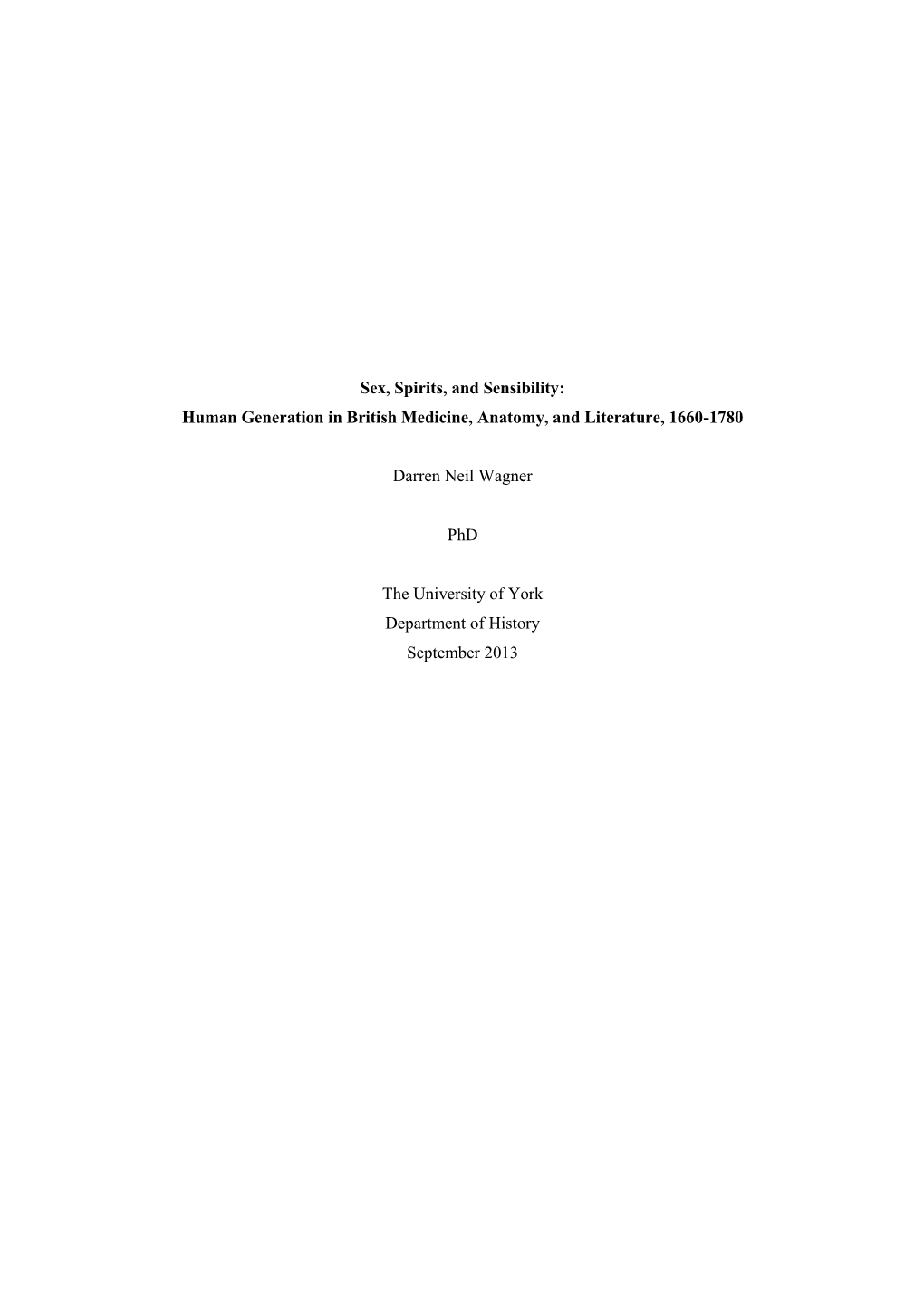 Sex, Spirits, and Sensibility: Human Generation in British Medicine, Anatomy, and Literature, 1660-1780