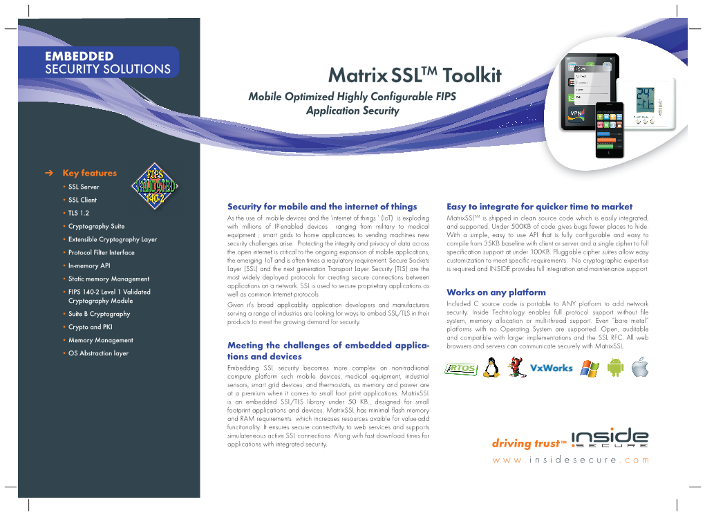 Matrix SSLTM Toolkit Mobile Optimized Highly Conﬁ Gurable FIPS Application Security