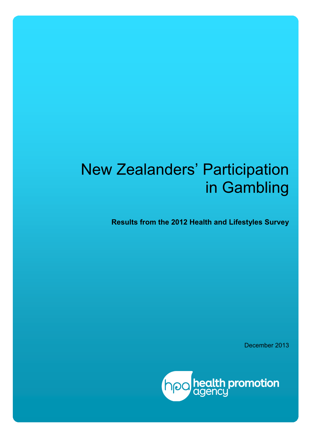 New Zealanders' Participation in Gambling