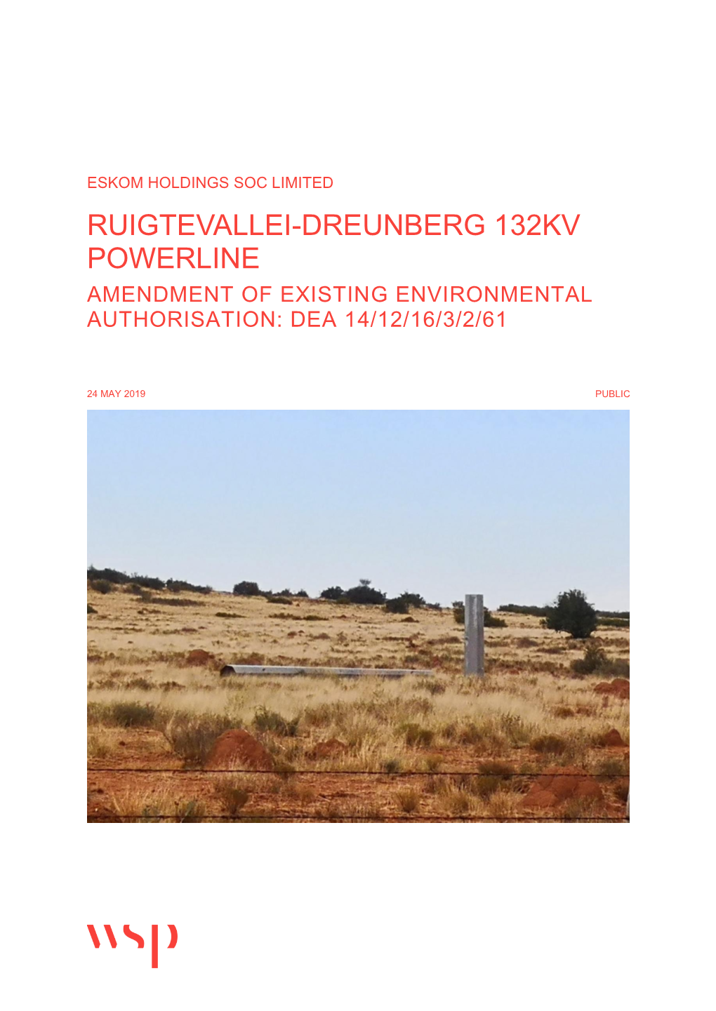 Ruigtevallei-Dreunberg 132Kv Powerline Amendment of Existing Environmental Authorisation: Dea 14/12/16/3/2/61