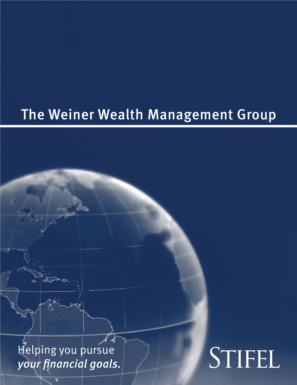 The Weiner Wealth Management Group