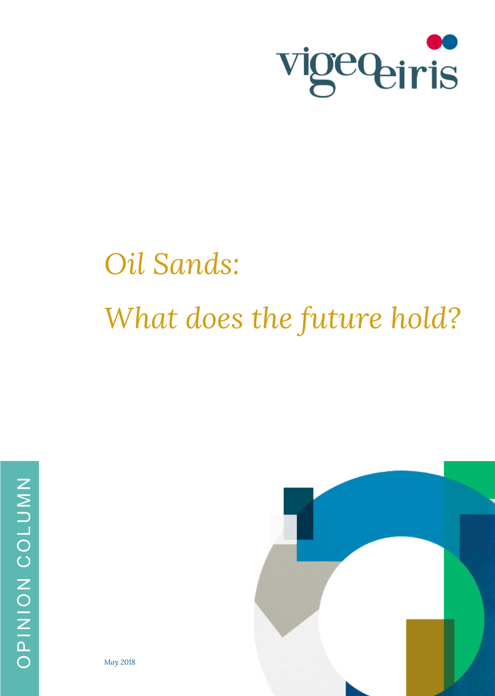 Oil Sands: What Does the Future Hold?