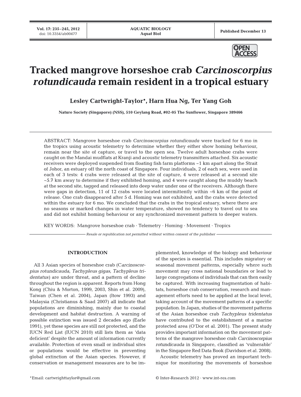 Tracked Mangrove Horseshoe Crab Carcinoscorpius Rotundicauda Remain Resident in a Tropical Estuary