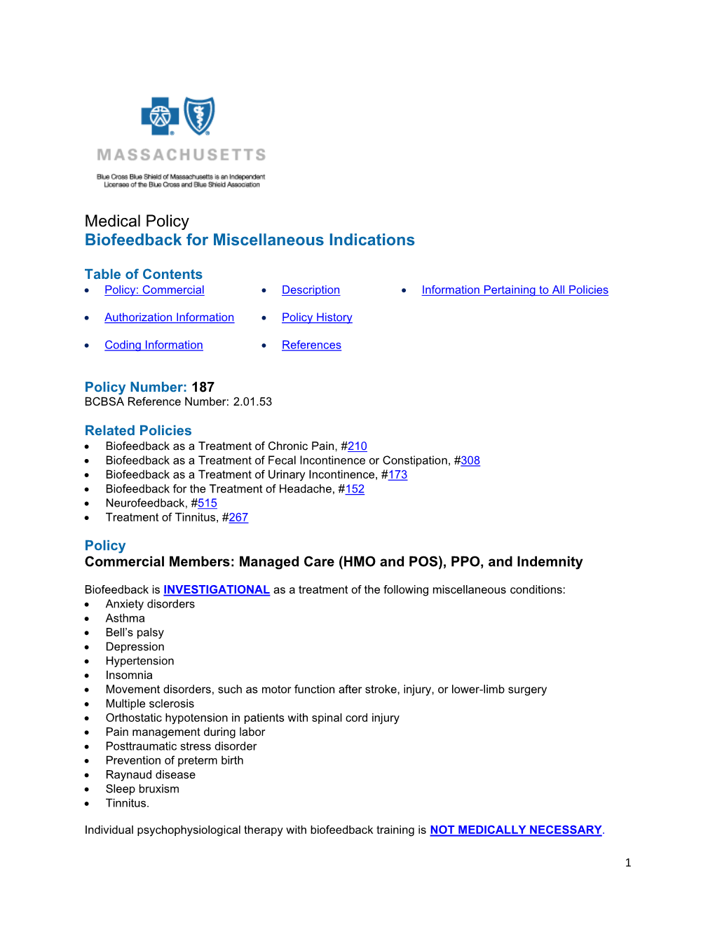 Biofeedback for Miscellaneous Indications