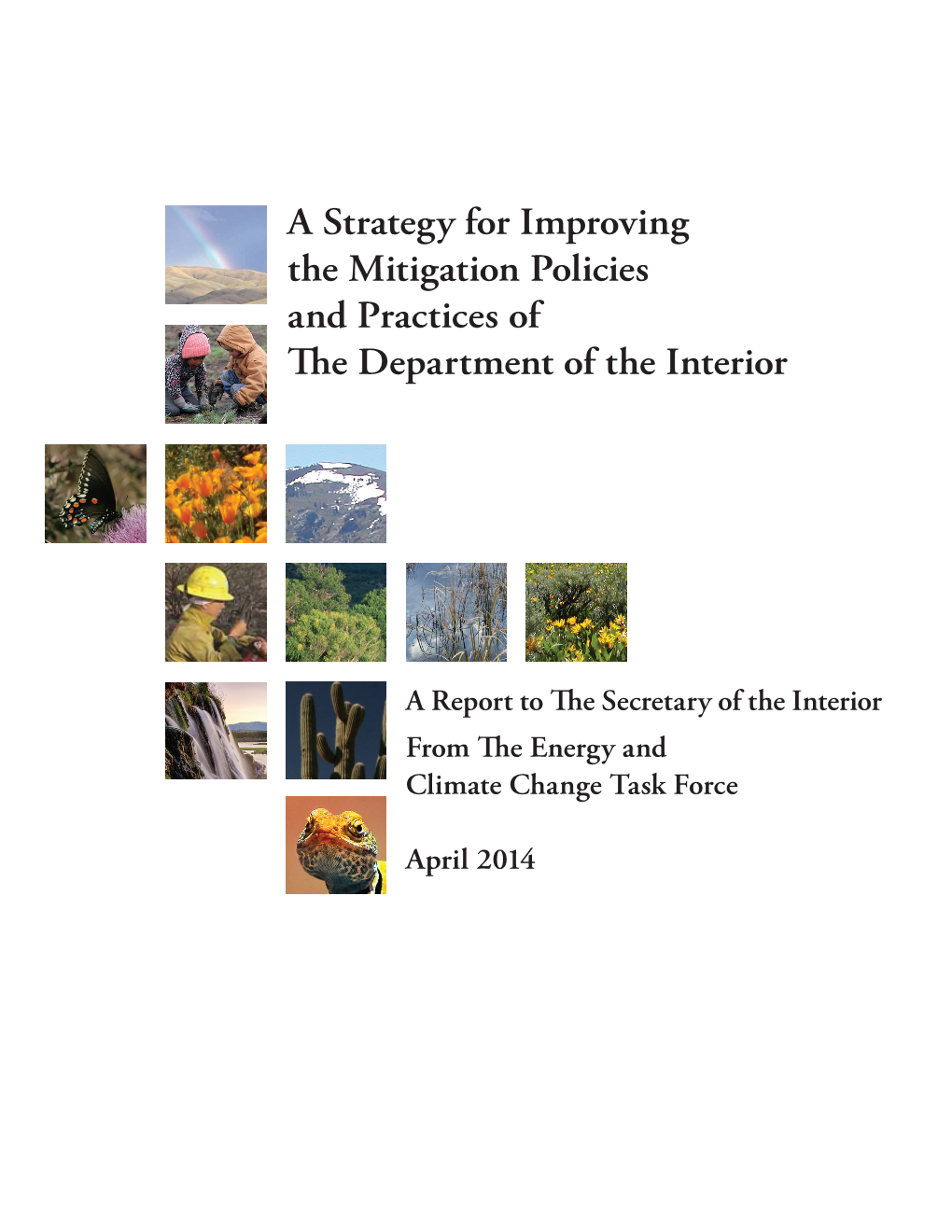 A Strategy for Improving the Mitigation Policies and Practices of the Department of the Interior