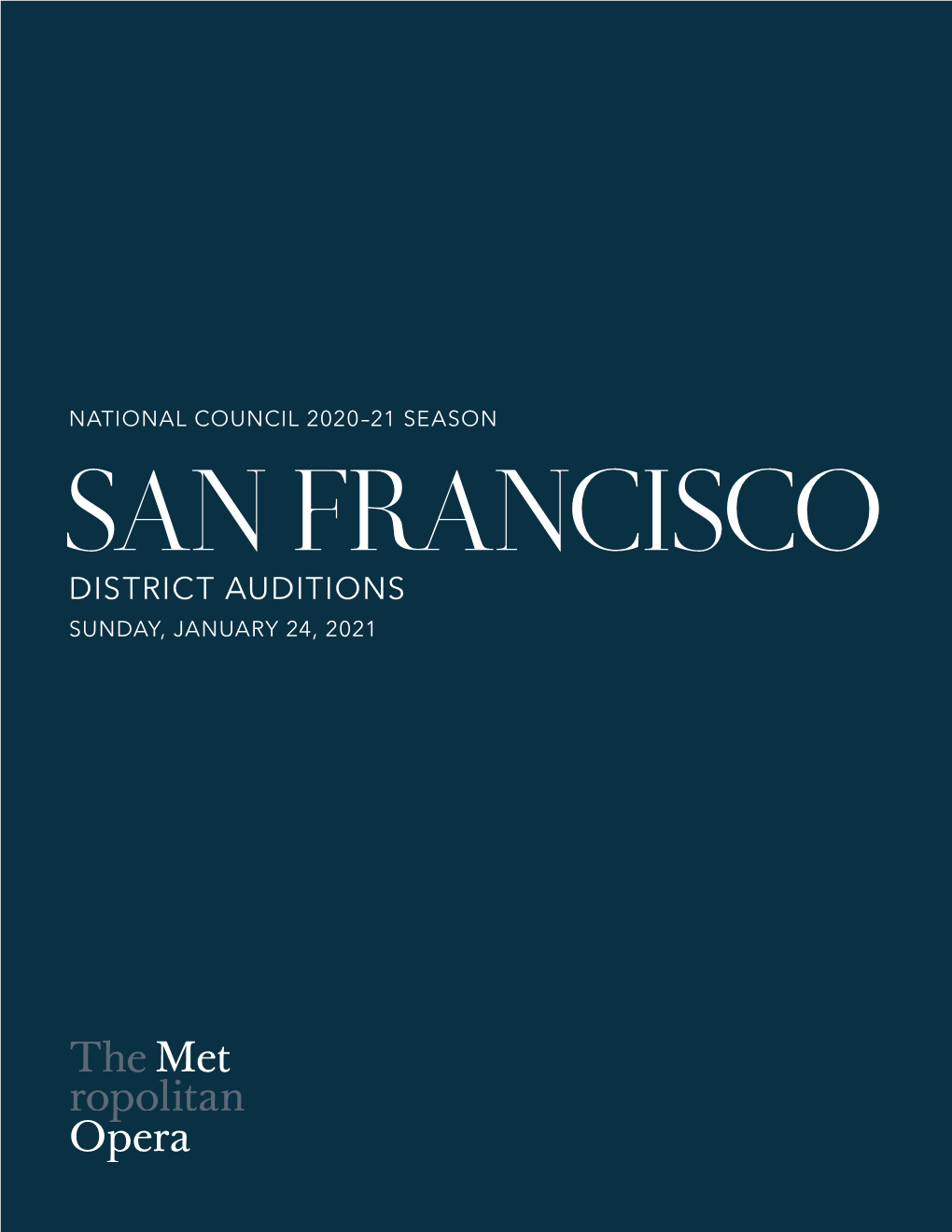 DISTRICT AUDITIONS SUNDAY, JANUARY 24, 2021 the 2020 National Council Finalists Photo: Fay Fox / Met Opera