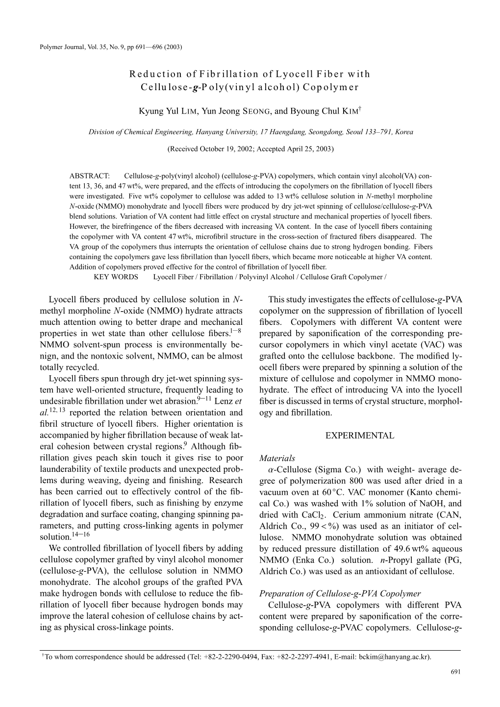 Reduction of Fibrillation of Lyocell Fiber with Cellulose-G-Poly(Vinyl Alcohol) Copolymer