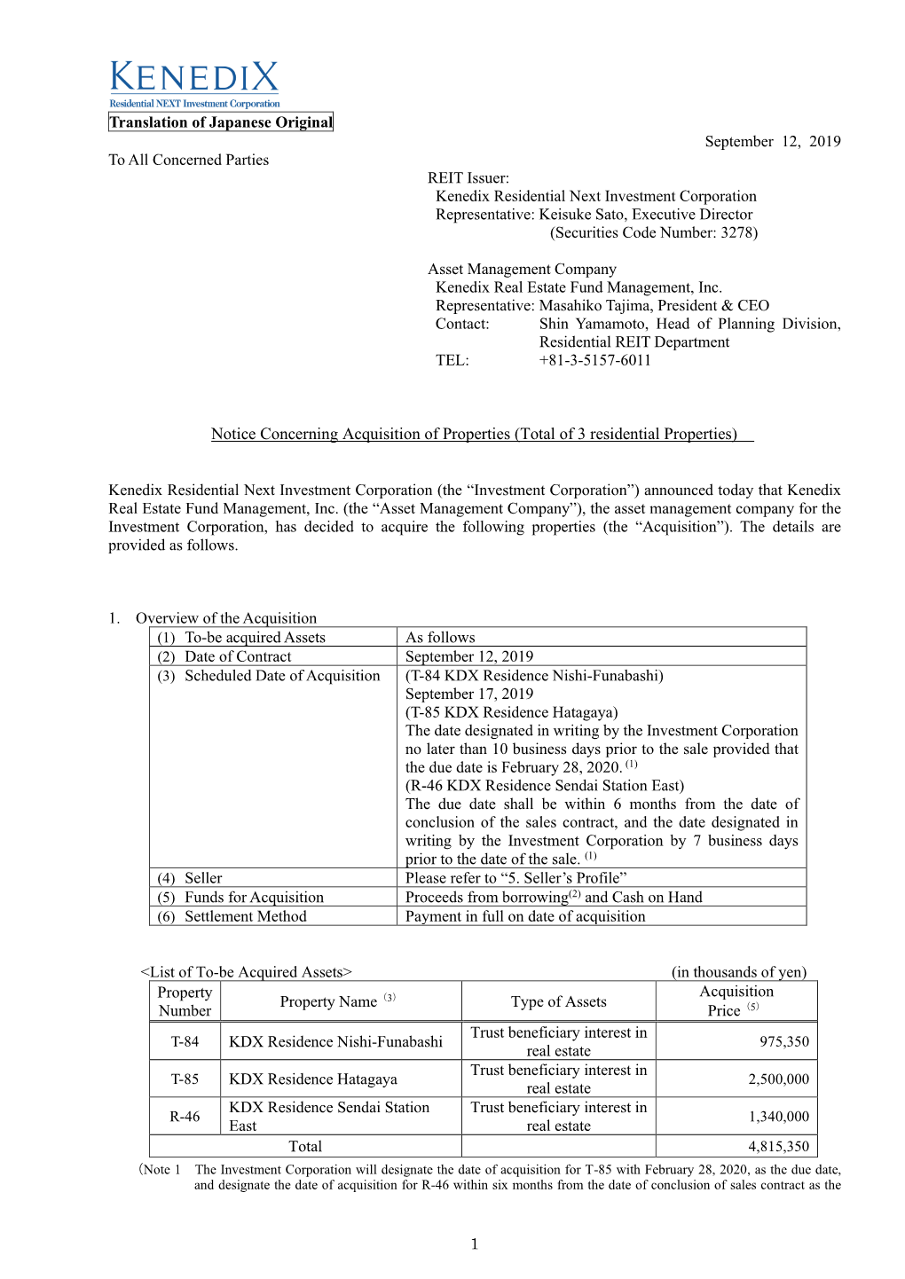 Notice Concerning Acquisition of Properties (Total of 3 Residential Properties)