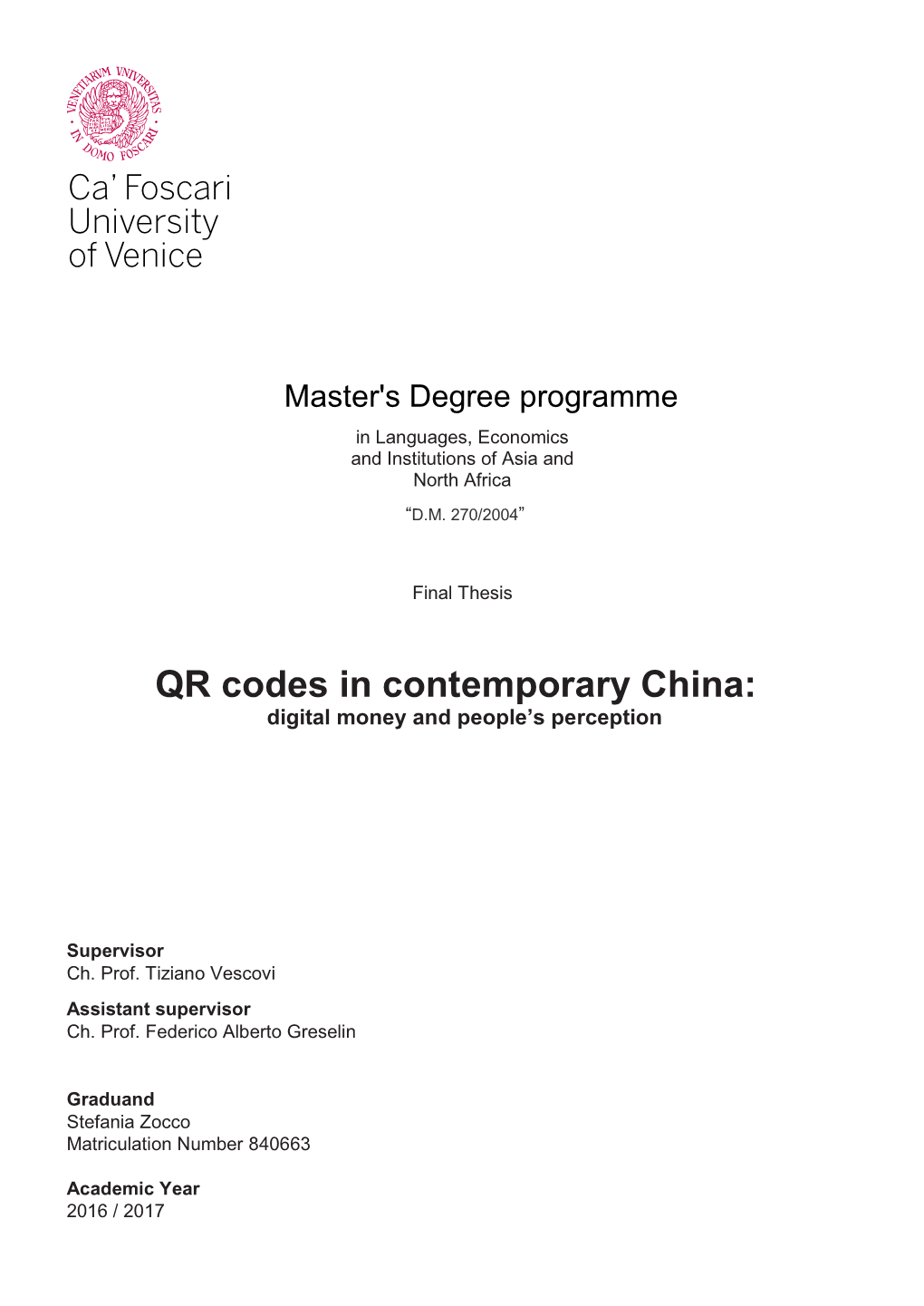 QR Codes in Contemporary China: Digital Money and People’S Perception