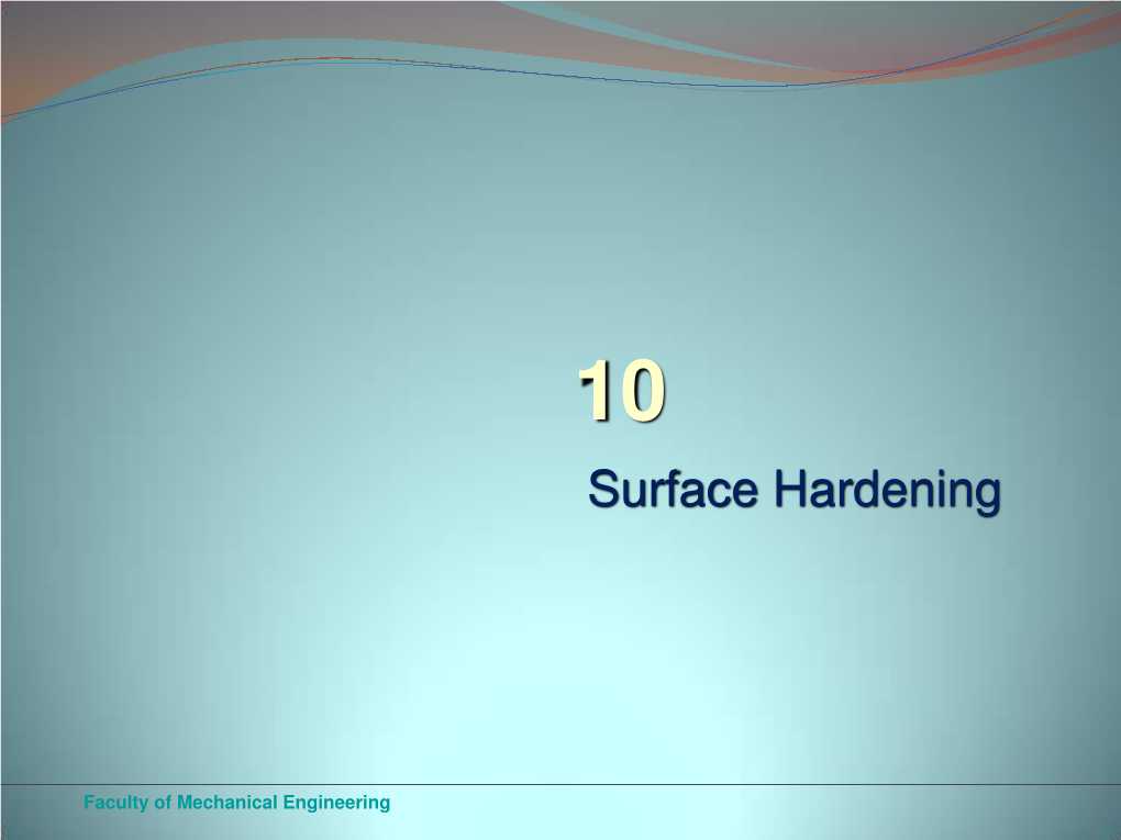 Surface Hardening