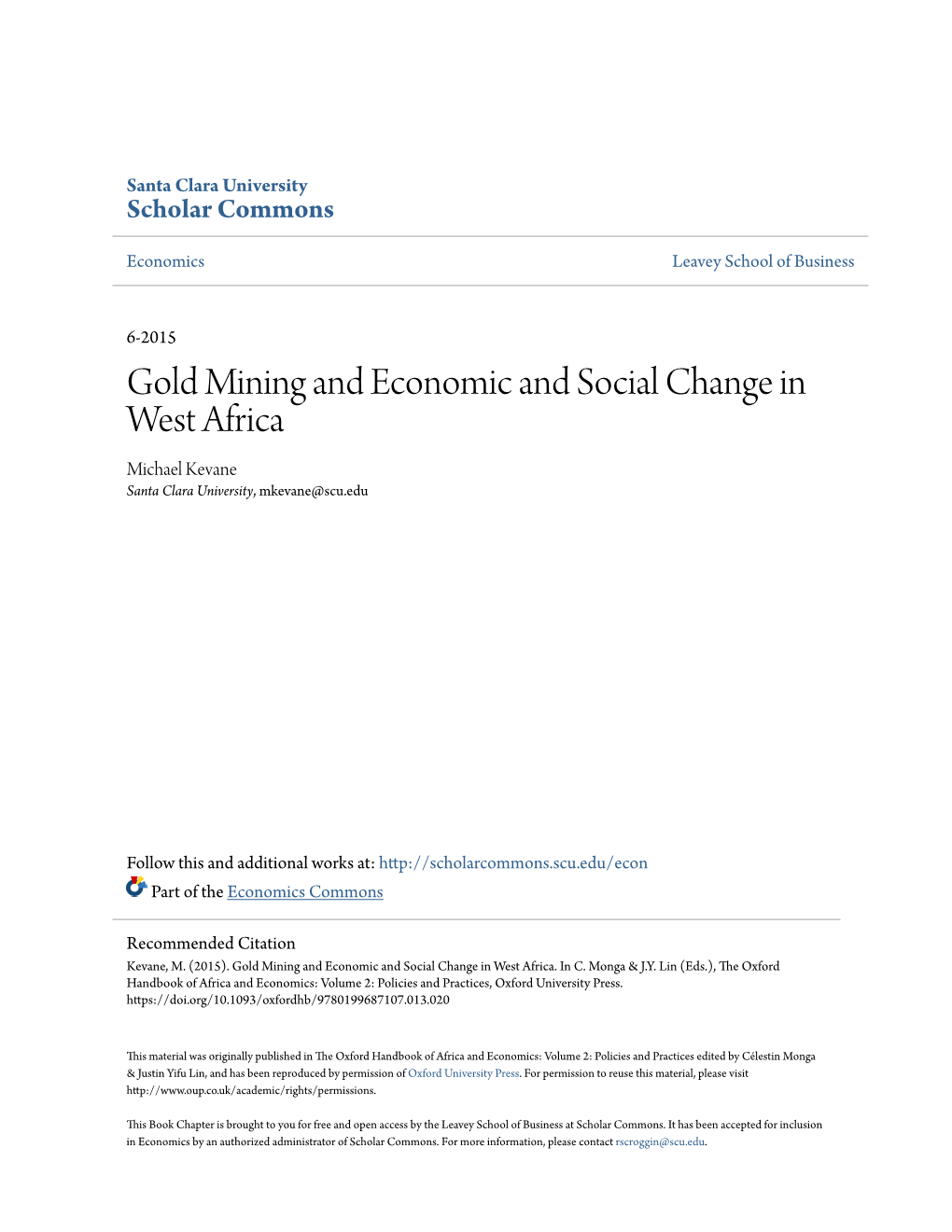 Gold Mining and Economic and Social Change in West Africa Michael Kevane Santa Clara University, Mkevane@Scu.Edu