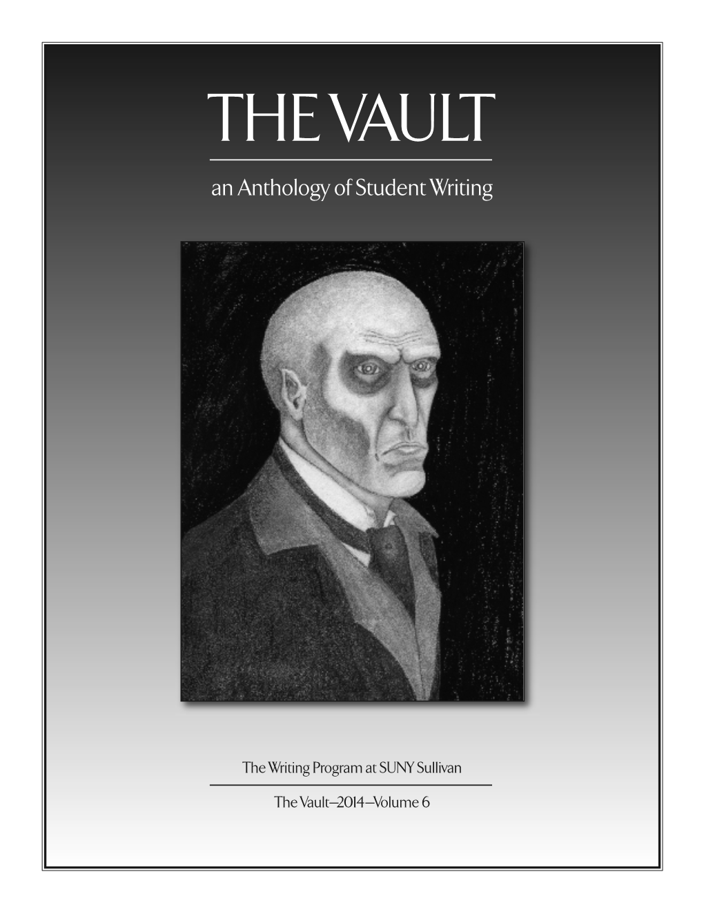 THE VAULT an Anthology of Student Writing