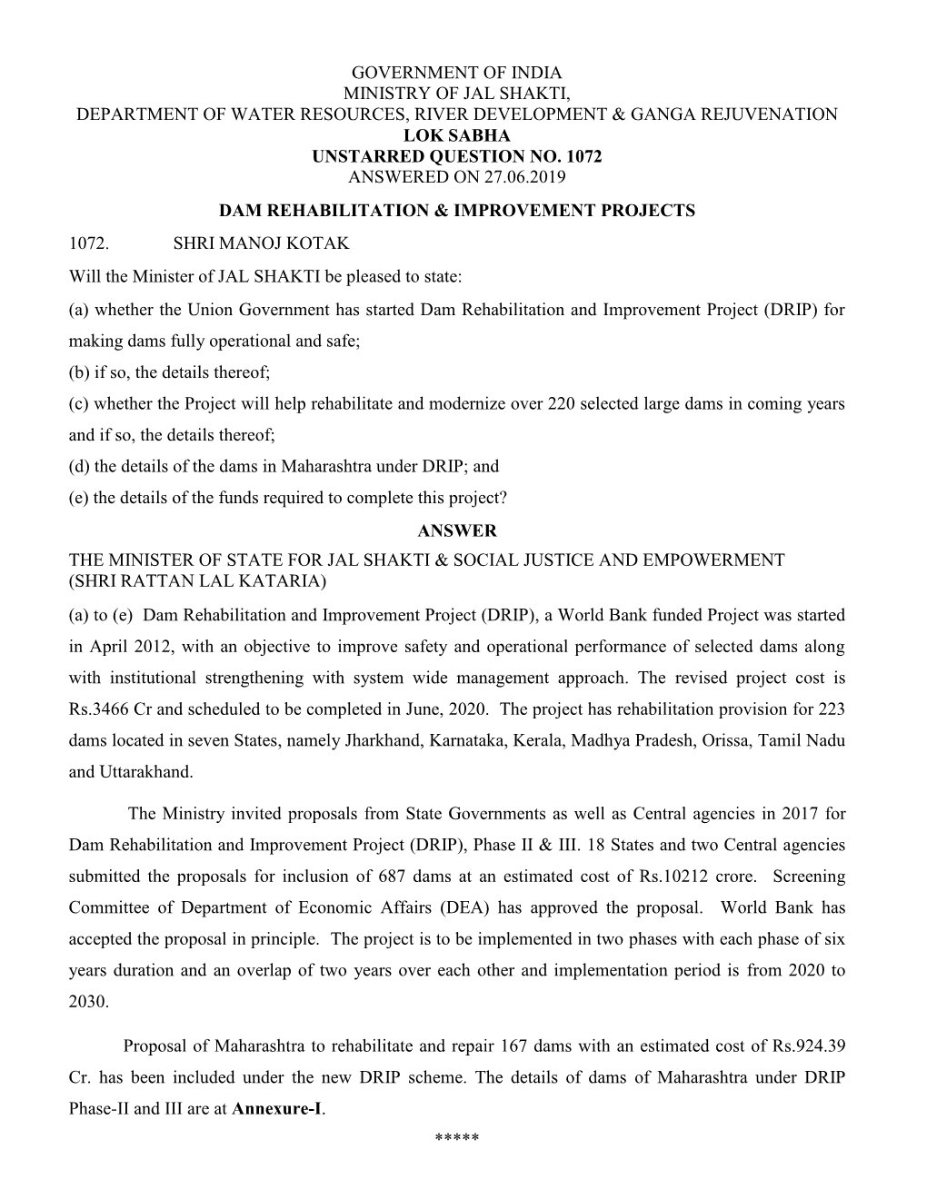 Government of India Ministry of Jal Shakti, Department of Water Resources, River Development & Ganga Rejuvenation Lok Sabha Unstarred Question No