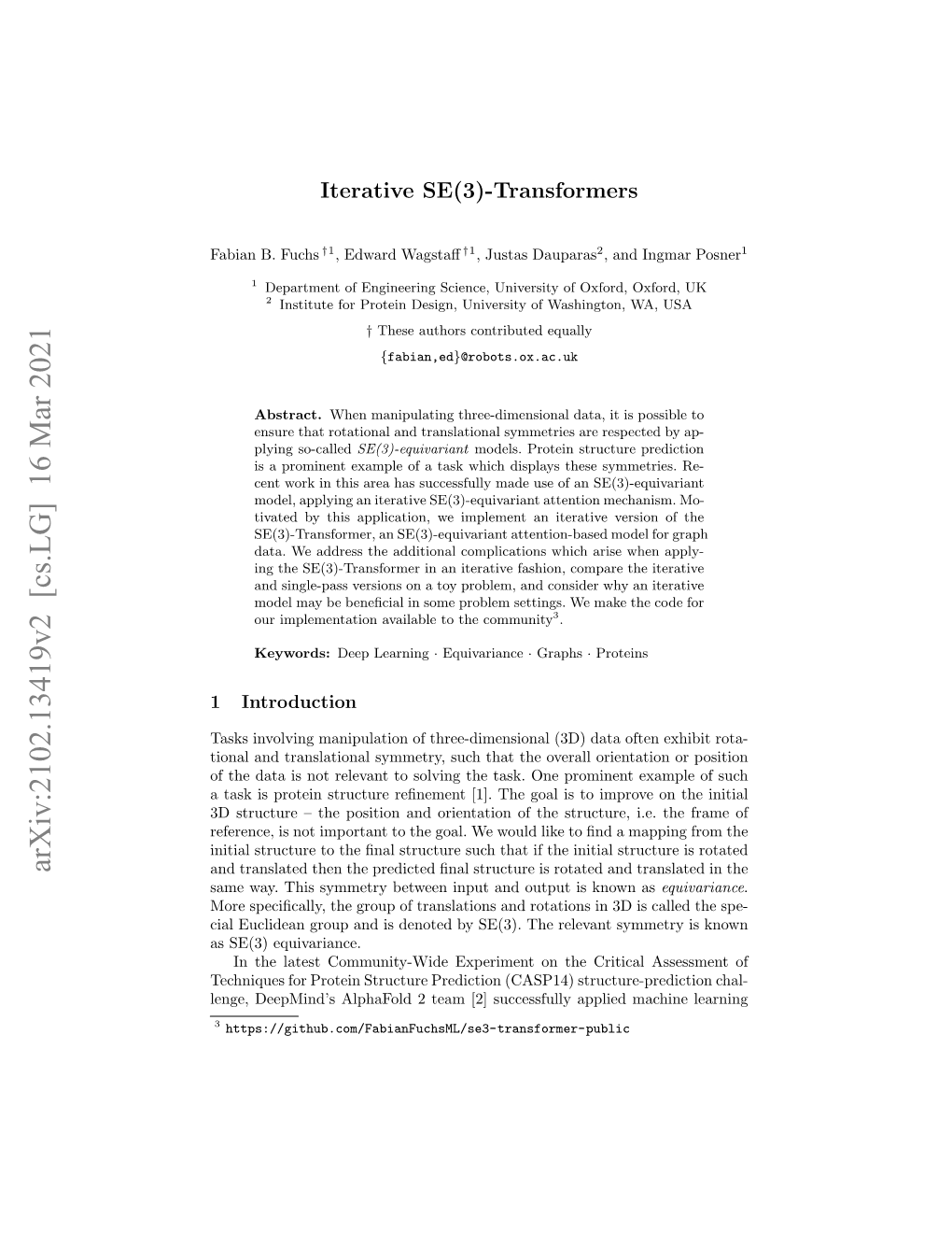 Arxiv:2102.13419V2 [Cs.LG] 16 Mar 2021 and Translated Then the Predicted ﬁnal Structure Is Rotated and Translated in the Same Way