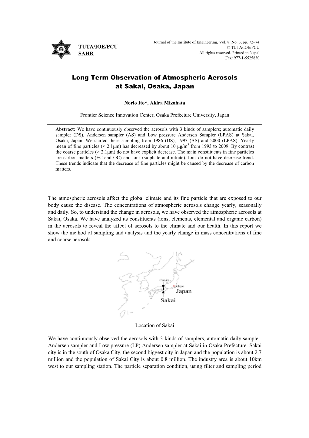 Long Term Observation of Atmospheric Aerosols at Sakai, Osaka, Japan