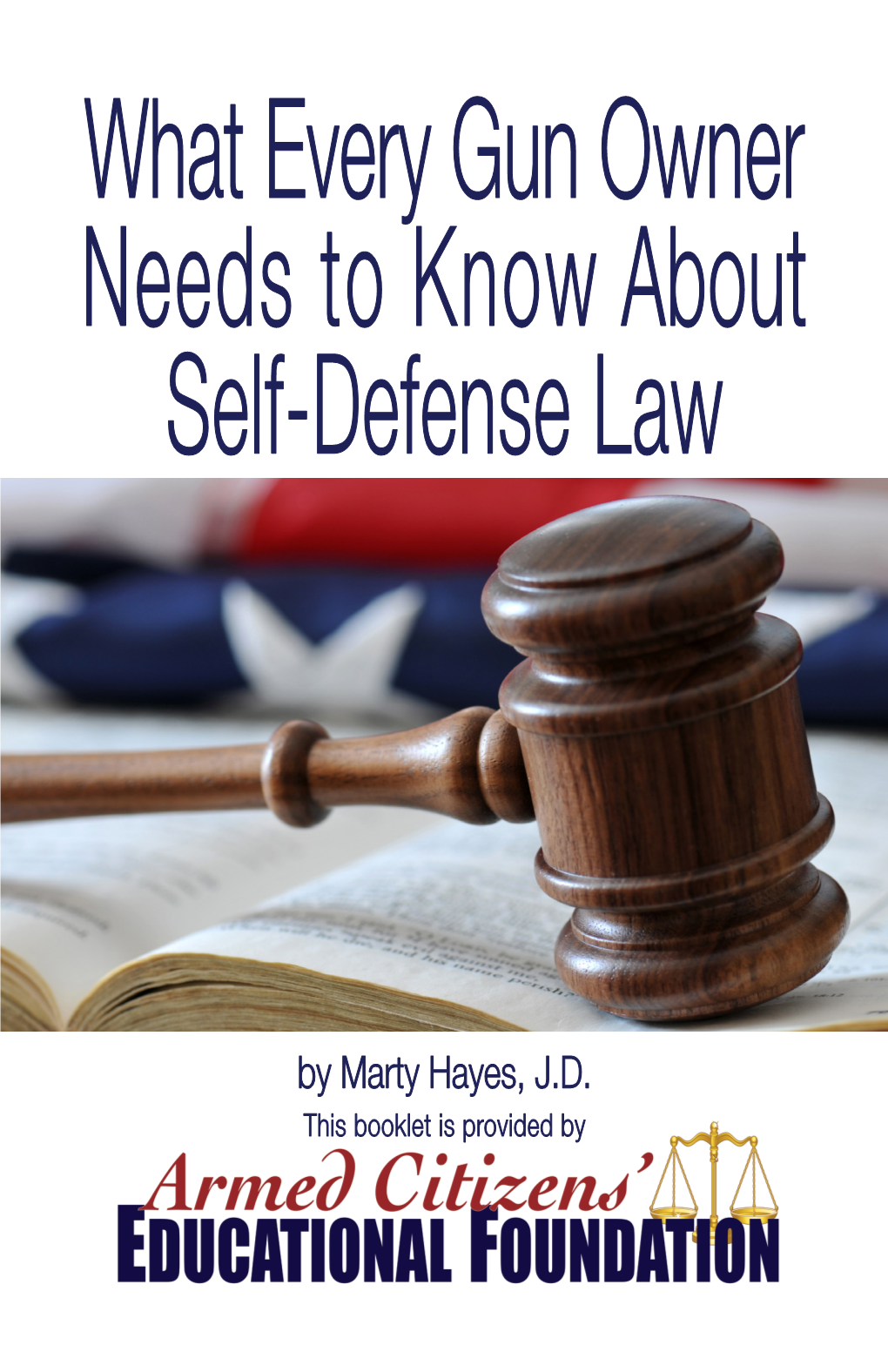 What Every Gun Owner Needs to Know About Self-Defense Law