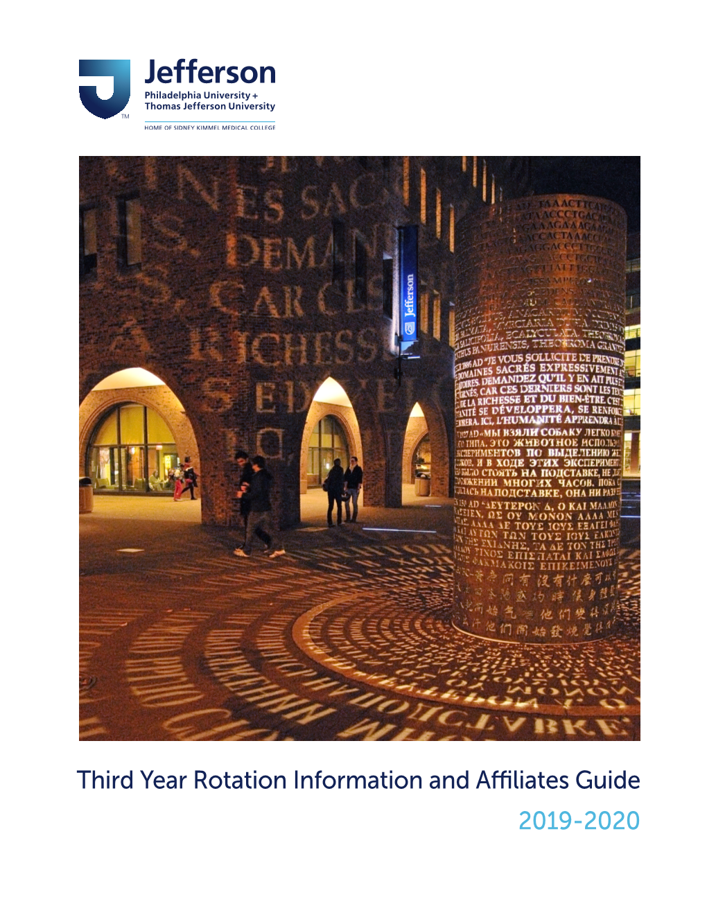 2019-2020 Third Year Rotation Information and Affiliates Guide