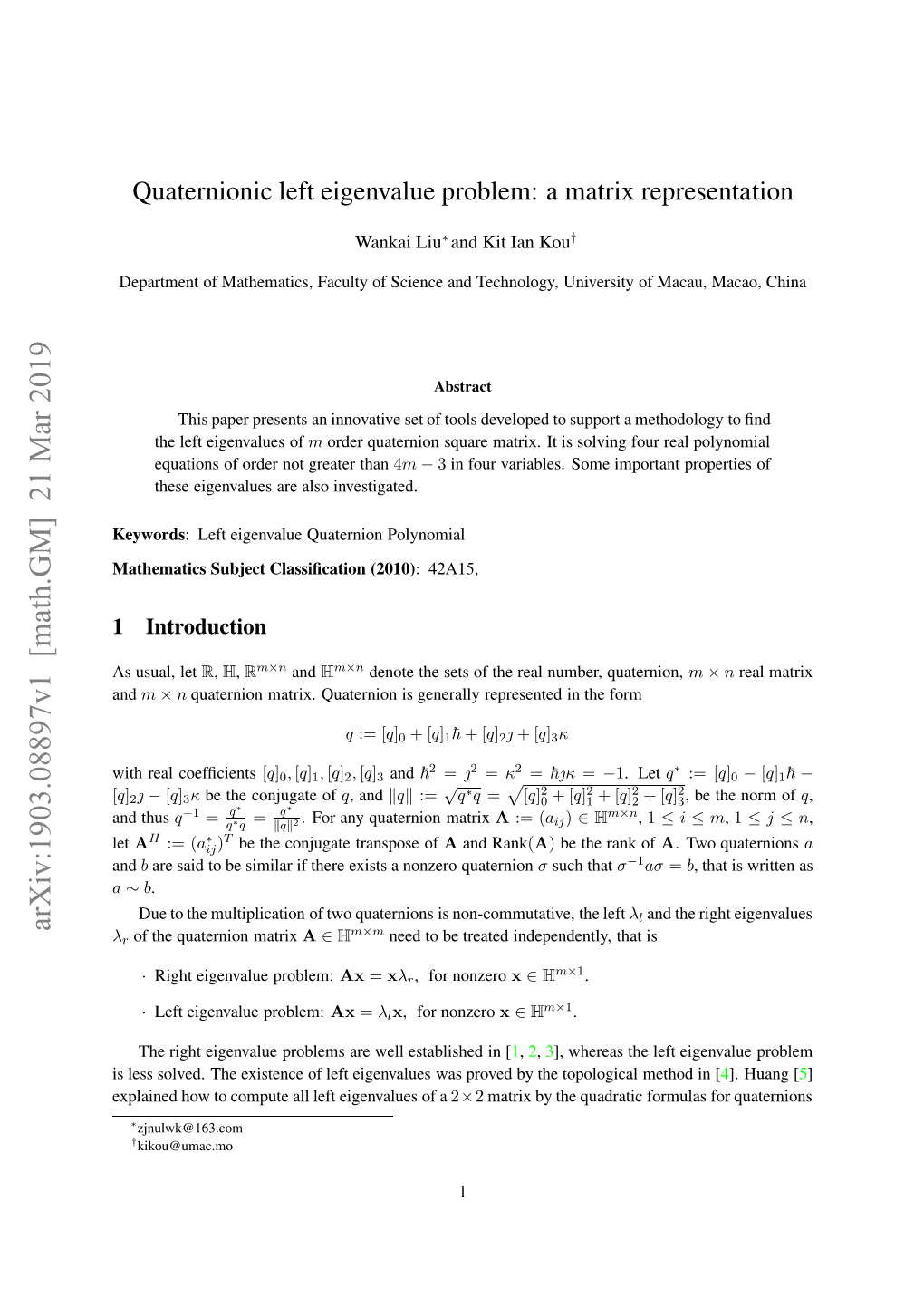 Quaternionic Left Eigenvalue Problem: a Matrix Representation