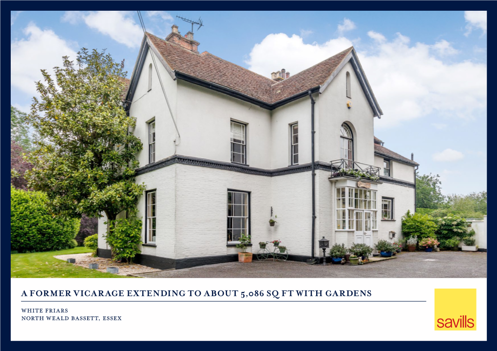 A Former Vicarage Extending to About 5,086 Sq Ft with Gardens