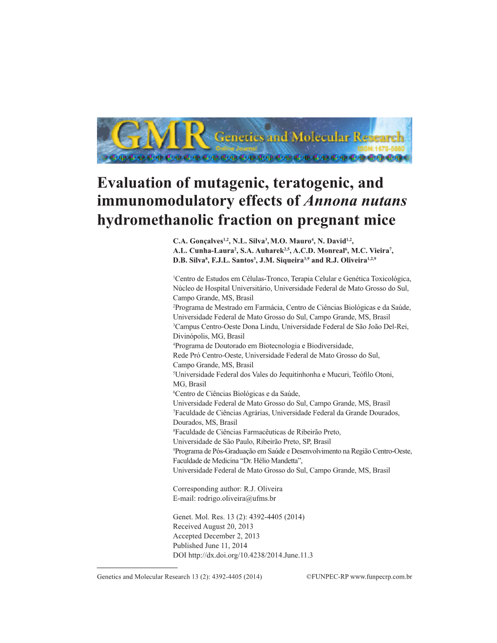 Evaluation of Mutagenic, Teratogenic, and Immunomodulatory Effects of Annona Nutans Hydromethanolic Fraction on Pregnant Mice