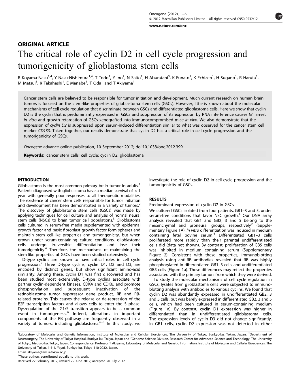The Critical Role of Cyclin D2 in Cell Cycle Progression and Tumorigenicity of Glioblastoma Stem Cells