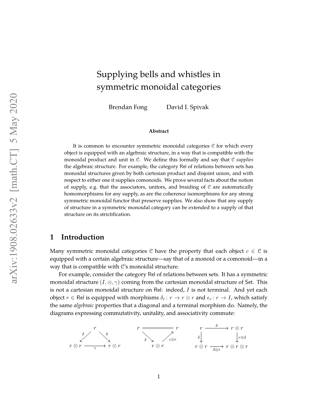 Supplying Bells and Whistles in Symmetric Monoidal Categories