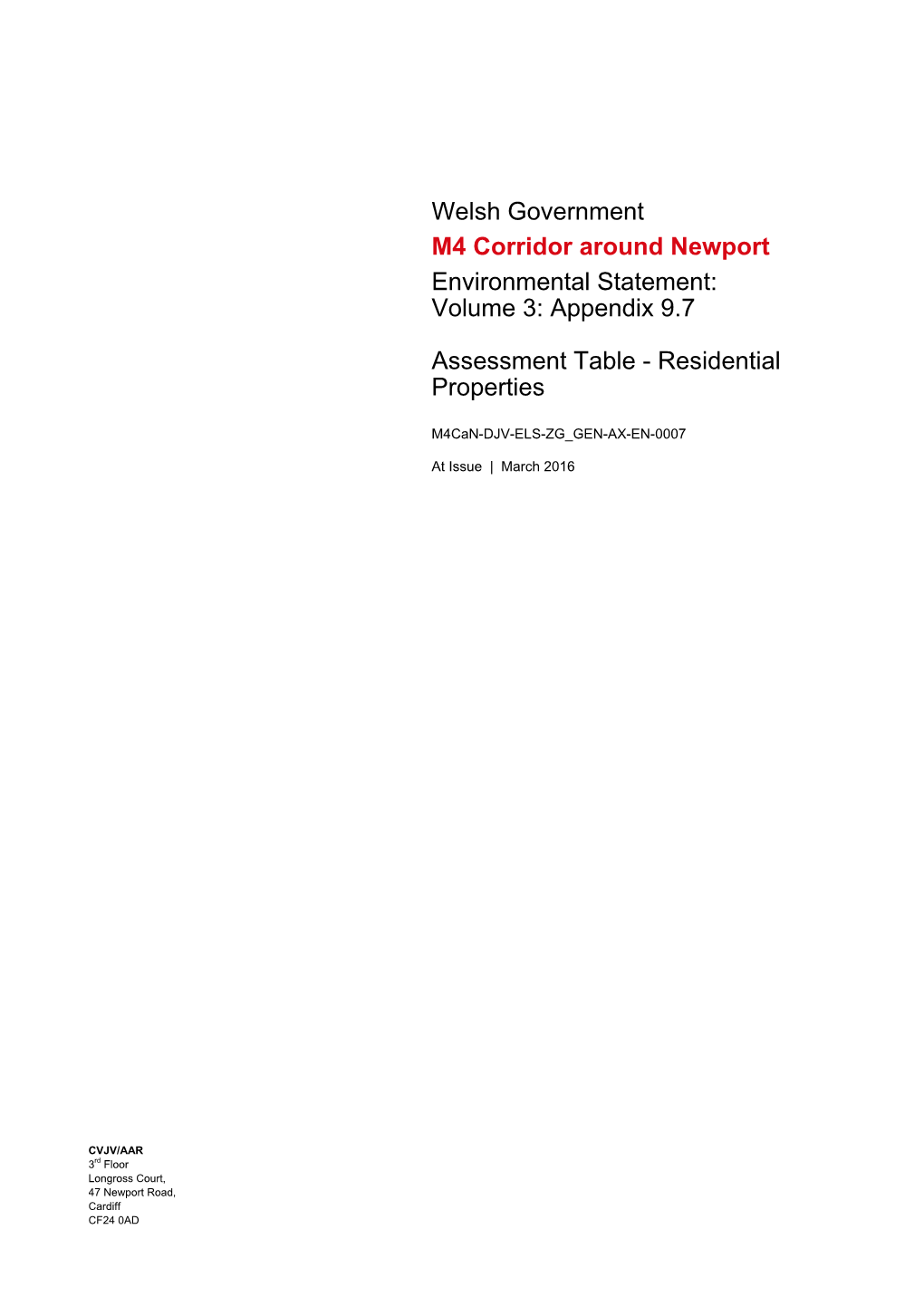Welsh Government M4 Corridor Around Newport Environmental Statement: Volume 3: Appendix 9.7
