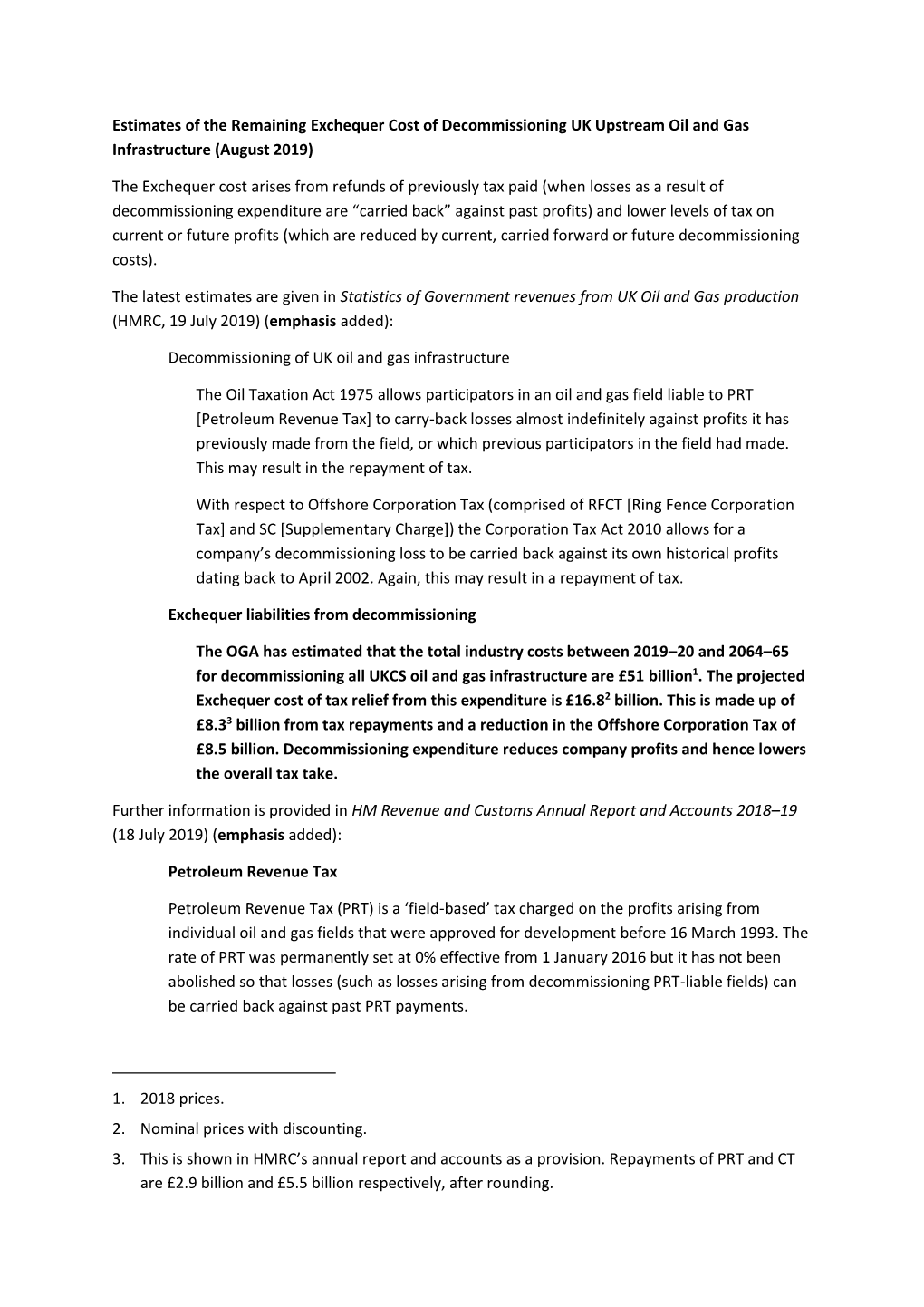 Estimates of the Remaining Exchequer Cost of Decommissioning UK Upstream Oil and Gas Infrastructure (August 2019)