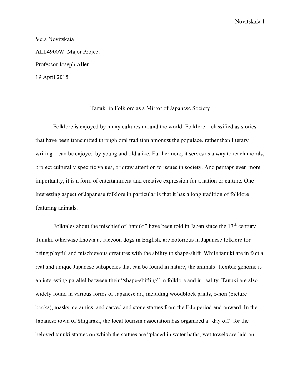 Major Project Professor Joseph Allen 19 April 2015 Tanuki in Folklore As