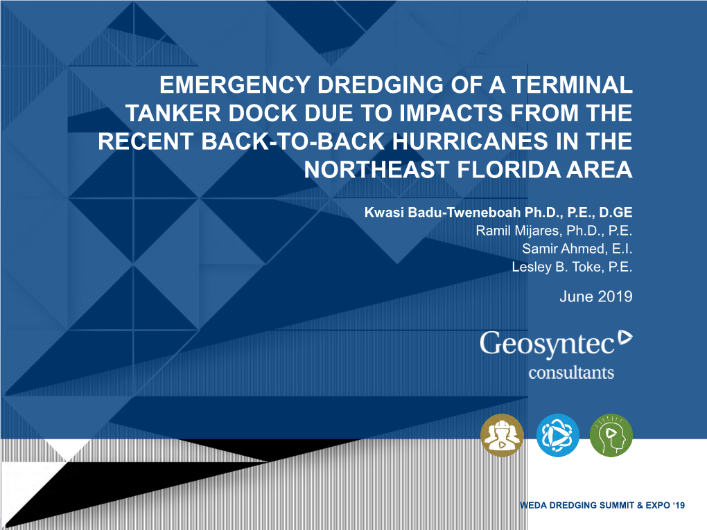 Emergency Dredging of a Terminal Tanker Dock Due to Impacts from the Recent Back-To-Back Hurricanes in the Northeast Florida Area