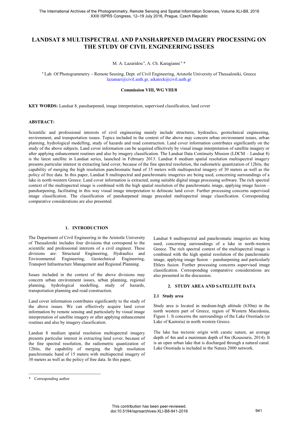 Landsat 8 Multispectral and Pansharpened Imagery Processing on the Study of Civil Engineering Issues